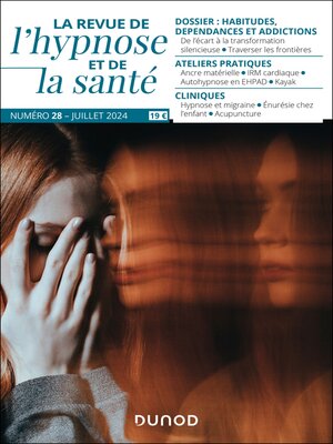 cover image of Revue de l'hypnose et de la santé N°28--3/2024